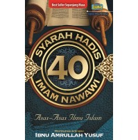 SYARAH HADIS 40 IMAM NAWAWI